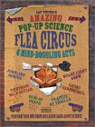 Amazing Pop-up Science Flea Circus